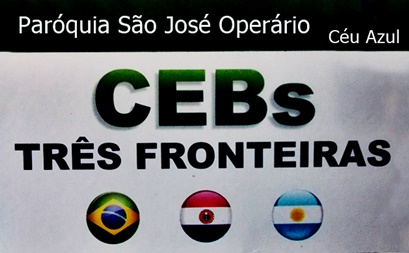 XV Encontro da CEBs Três Fronteiras reúne lideranças da Argentina, Paraguai e Brasil