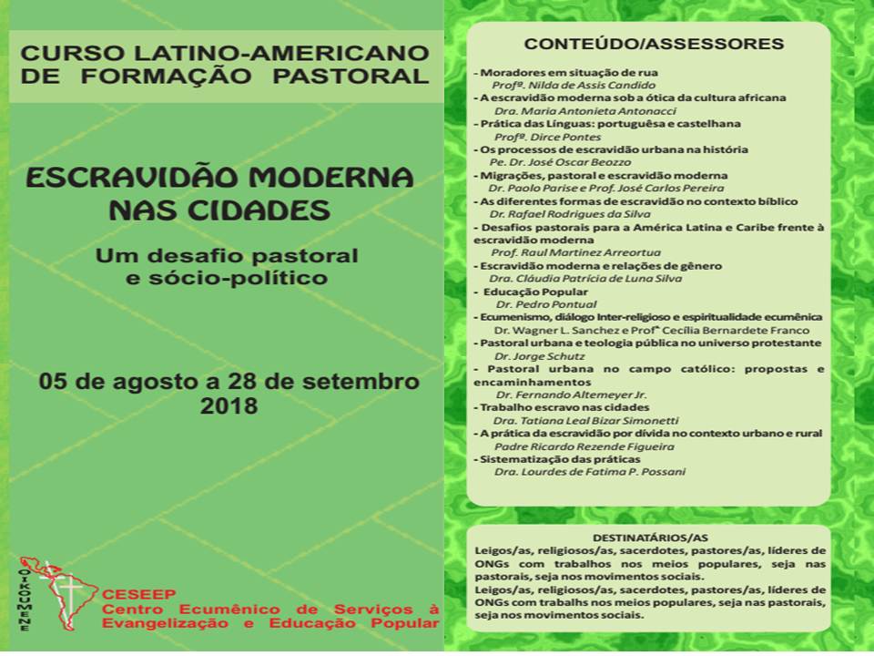 Curso Latino-americano de Formação Pastoral-CESEEP: ESCRAVIDÃO MODERNA NAS CIDADES.  Um desafio pastoral e sócio-político
