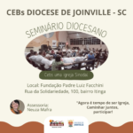 CEBs da Diocese de Joinville realizam Seminário Diocesano das Comunidades Eclesiais de Base