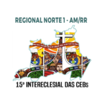 Regional Norte 1- A caminho do 15º Intereclesial das CEBs